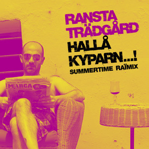 Hallå kyparn...! (Summertime raïmix)