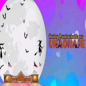 Unaonaje (feat. Untouchable pro)