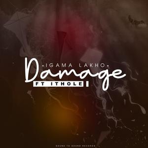 Igama Lakho (feat. Damage & Ithole)