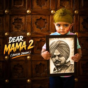 Dear Mama 2 (Dooja janam)