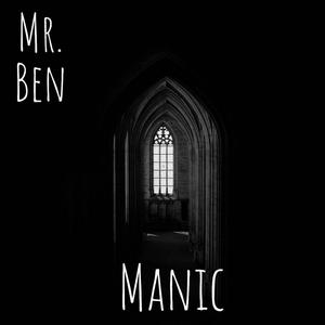 Manic (feat. X. Mendoza & Jesse Garcia)