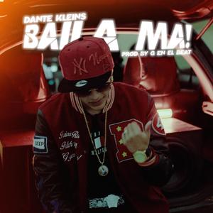 BAILA MA