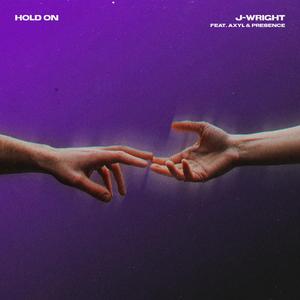 Hold On (feat. AXYL & Presence)