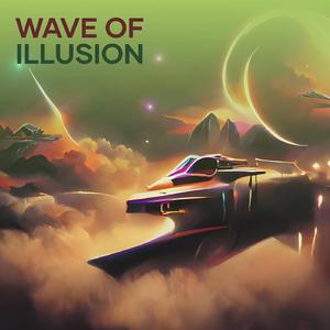 Wave of Illusion
