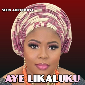 Aye Likaluku