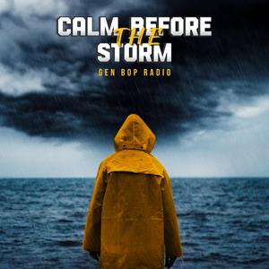 Calm Before The Storm Ambience