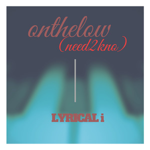 Onthelow (Need2kno)