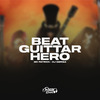 Mc Patrick - Beat Guittar Hero