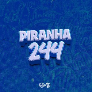 Piranha 244