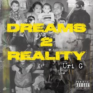 DREAMS 2 REALITY