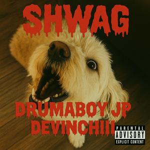 SHWAG (feat. Devinchiii)