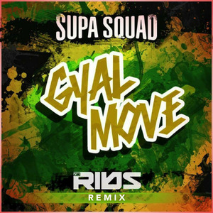 Gyal Move (DJ Ribs Remix)