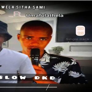 Ngiyakuzwela sitha sami (feat. Umafulathela)