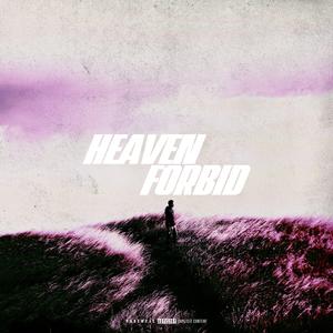 Heaven Forbid (feat. Jon Keith)