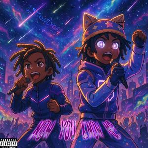 Now You Know Me (feat. Lil Buddy)