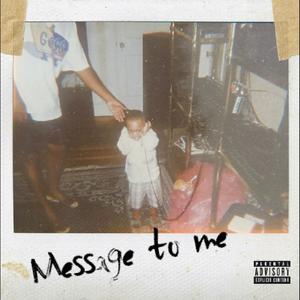 Message to Me