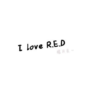 I love R.E.D（Prod.Red killer）