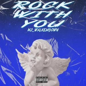 Rock With You