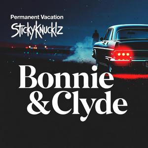 Bonnie & Clyde