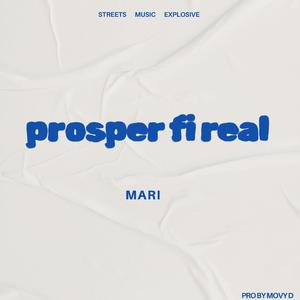 Mari (feat. Prosper fi real)