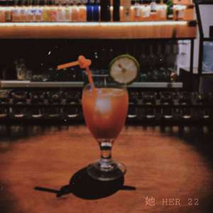 她 Her 22（Prod.by CYCLE）