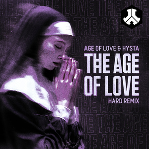 The Age Of Love (Hard Remix)