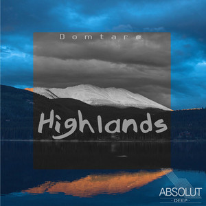 Highlands (Dome & Der Holtz Remix)