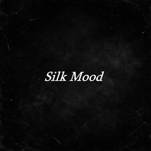 Silk Mood