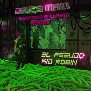 Dance Mami (Lukrø & Shushupe Remix)