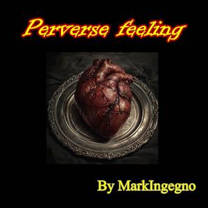 Perverse feeling R&B