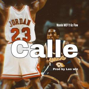 calle (feat. Gc Flow)
