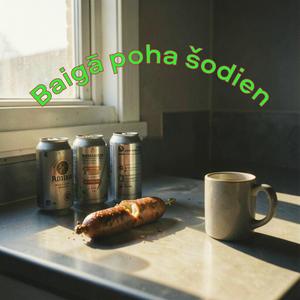 Baigā poha šodien