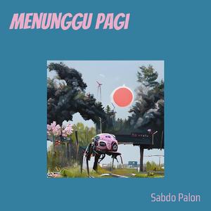 Menunggu pagi
