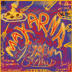 makarna yiyorum (feat. gaynakpein & gaynakberes)