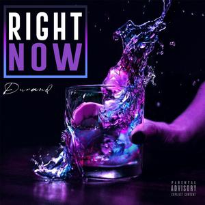 Right Now