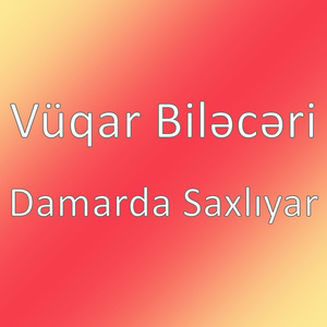 Damarda Saxlıyar