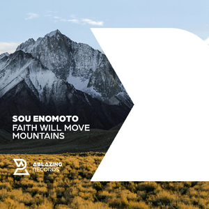 Faith Will Move Mountains (Extended Mix)