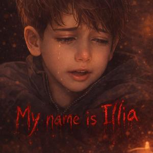 My name is Illia