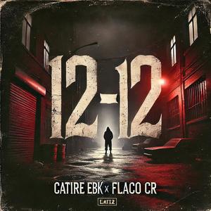 12-12 (feat. Catire Ebk)