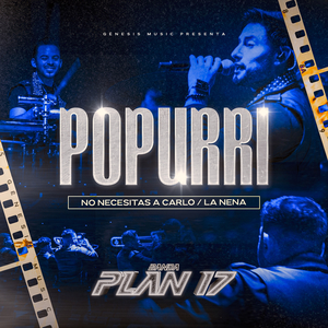 Popurri: No Necesitas A Carlo / La Nena (En vivo)