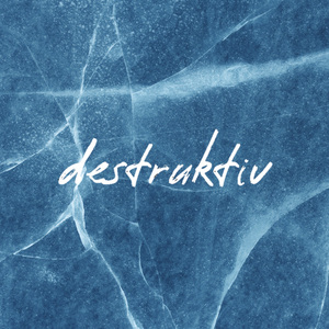 destruktiv