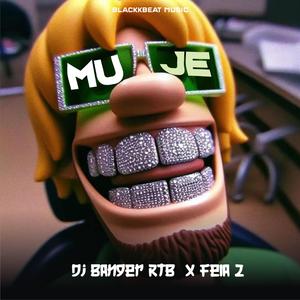 Muje (feat. Fela 2) (DJ Banger RTB Remix)