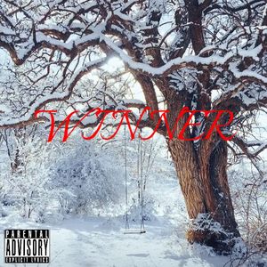 WINNER你赢了(Prod EVOMUSIC &jos10)