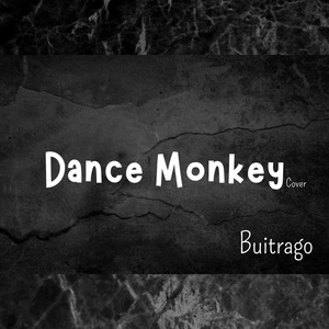 Dance Monkey (Versión)