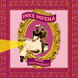 INKE MFENA