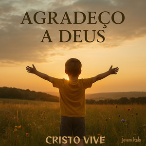 Agradeço A DEUS