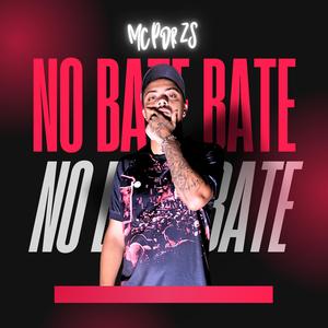 No Bate Bate