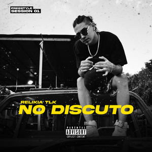 No Discuto (Freestyle Session 01)