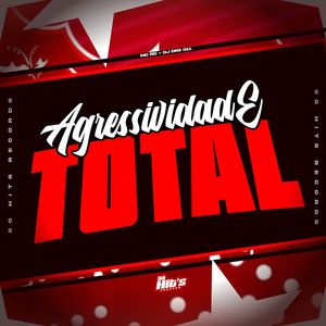 Agressividade Total