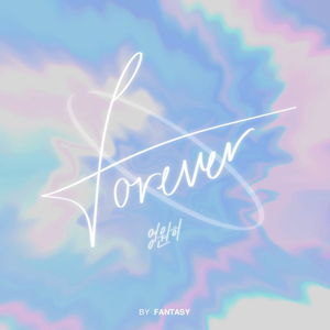Forever (feat. Fantasy)